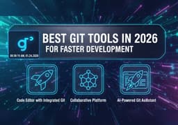 Best Git Tools in 2026 for Faster Development